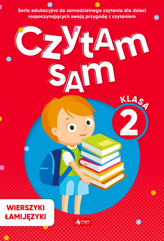 Czytam sam, klasa 2 Wierszyki �amij�zyki