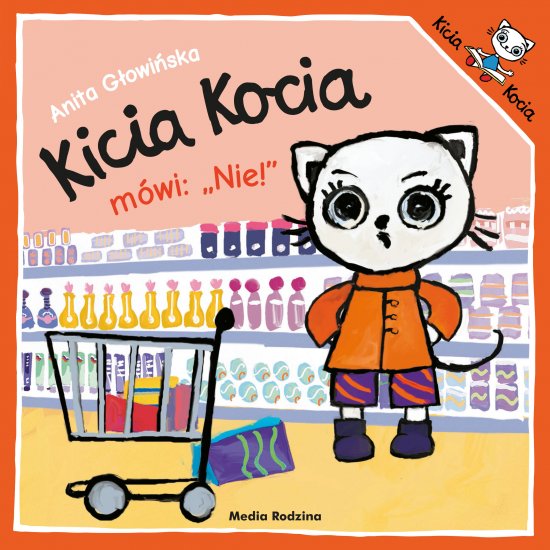 Kicia Kocia m�wi: NIE! 2019