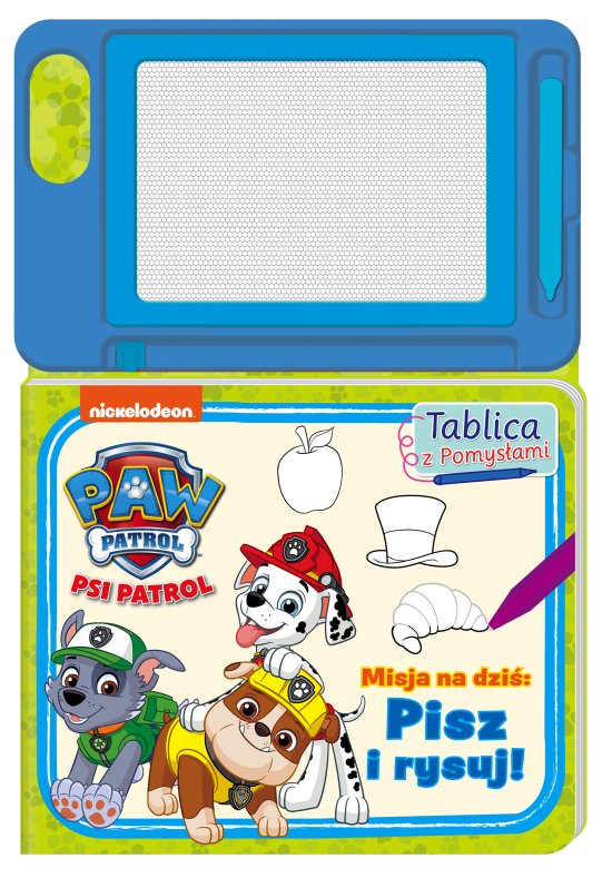 Psi Patrol. Tablica z Pomys�ami. Misja na dzi�: Pisz i rysuj