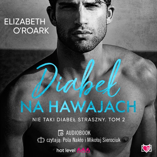 Diabe� na Hawajach. Nie taki diabe� straszny