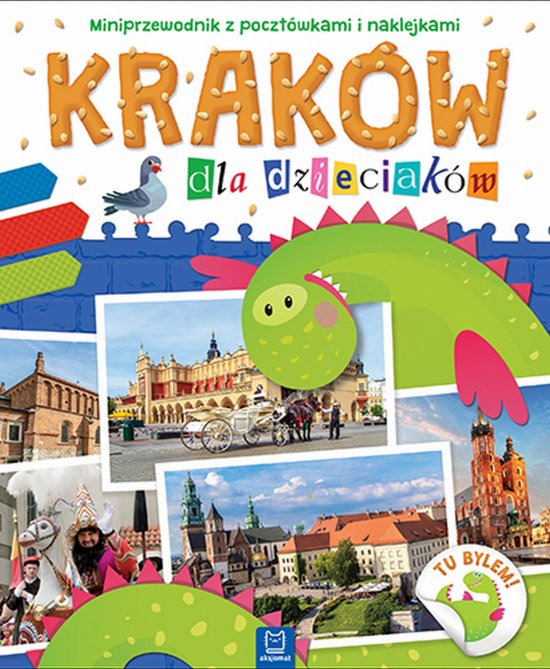 Krak�w dla dzieciak�w. Miniprzewodnik z poczt�wkami i naklejkami
