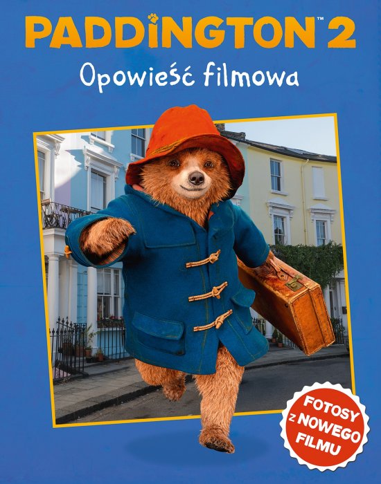Paddington 2. Opowie�� filmowa