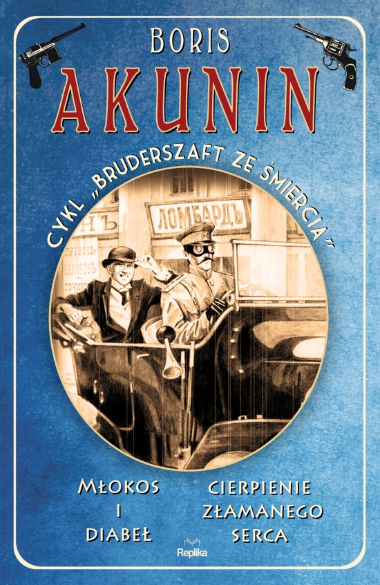 M�okos i diabe� / Cierpienie z�amanego serca. Bruderszaft ze �mierci�, tom 1