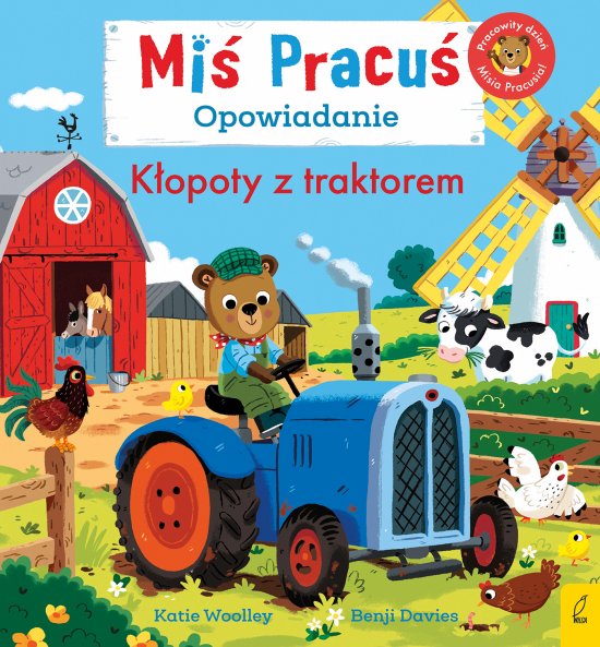 Mi� Pracu�. K�opoty z traktorem. Opowiadanie