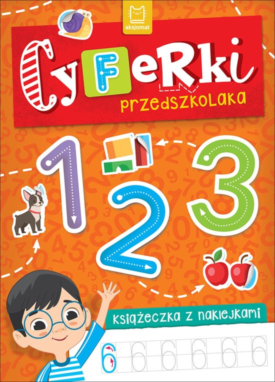 Cyferki przedszkolaka. Ksi��eczka z naklejkami