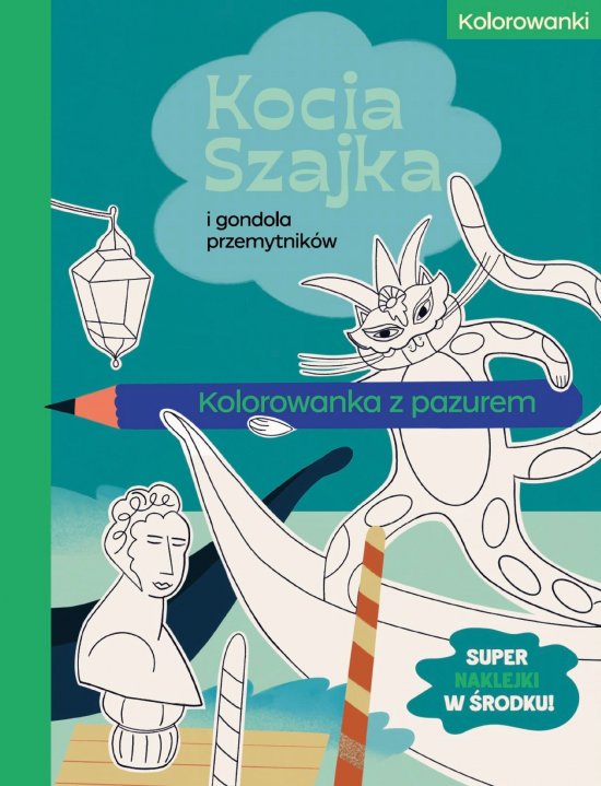 Kocia Szajka i gondola przemytnik�w. Kolorowanka z pazurem