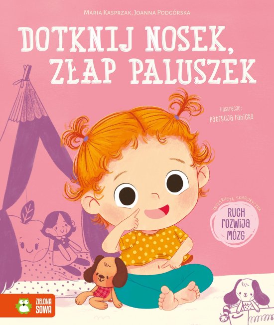 Dotknij nosek, z�ap paluszek