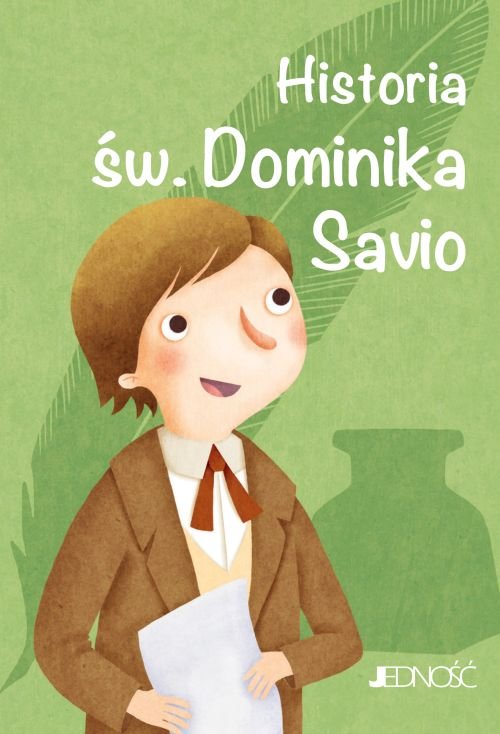 Wielcy przyjaciele Jezusa. Historia �w. Dominika Savio