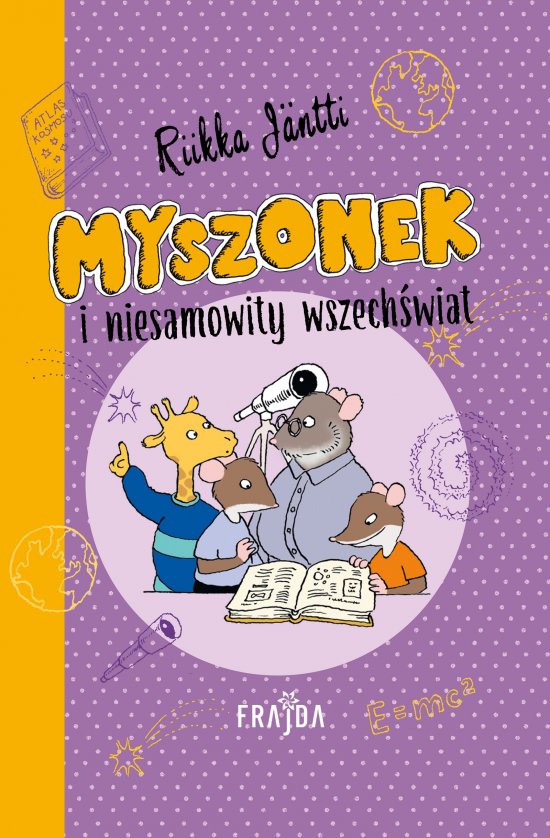 Myszonek i niesamowity wszech�wiat