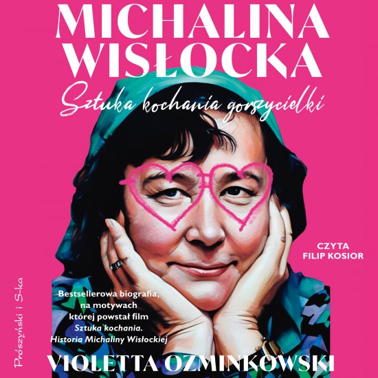 Michalina Wis�ocka. Sztuka kochania gorszycielki