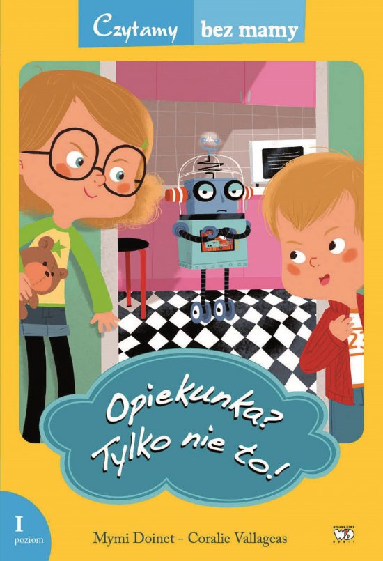 Opiekunka? Tylko nie to!