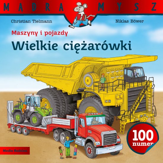 Maszyny i pojazdy. Wielkie ci�ar�wki