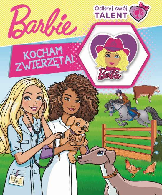 Barbie. Odkryj sw�j talent. Kocham zwierz�ta!