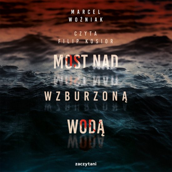 Most nad wzburzon� wod�