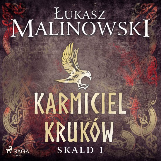 Skald I: Karmiciel kruk�w