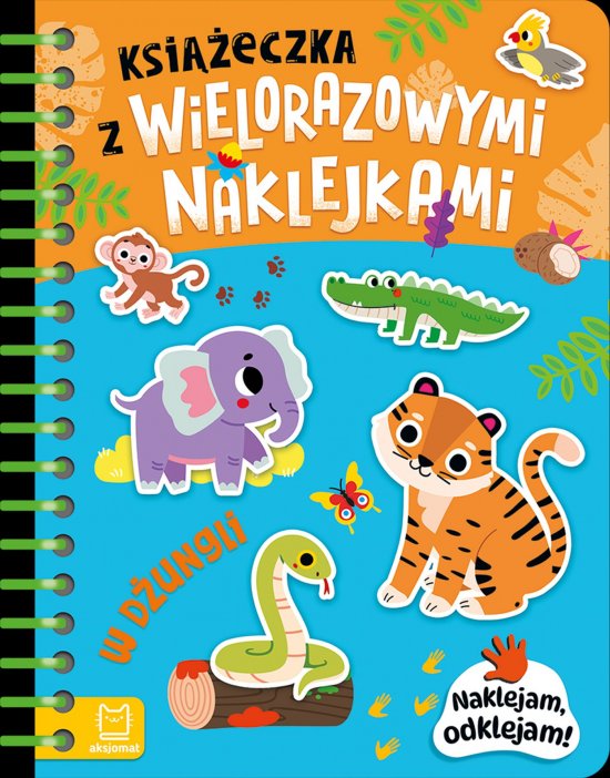 Ksi��eczka z wielorazowymi naklejkami. W d�ungli. Naklejam, odklejam!