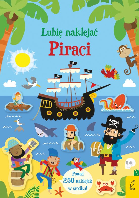 Lubi� nakleja�. Piraci