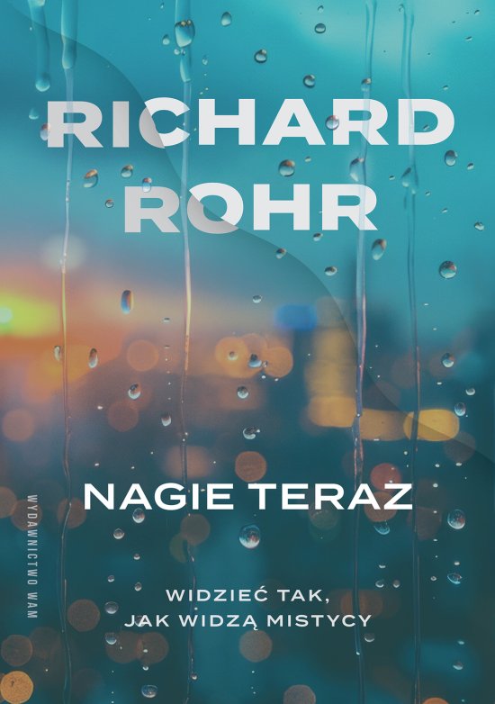 Nagie teraz. Widzie� tak, jak widz� mistycy