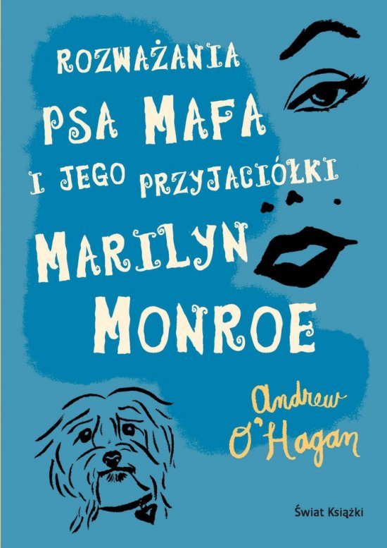 Rozwa�ania psa Mafa i jego przyjaci�ki Marilyn Monroe