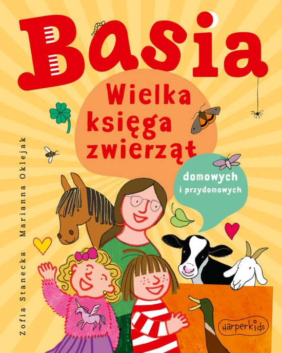 Basia. Wielka ksi�ga zwierz�t domowych i przydomowych