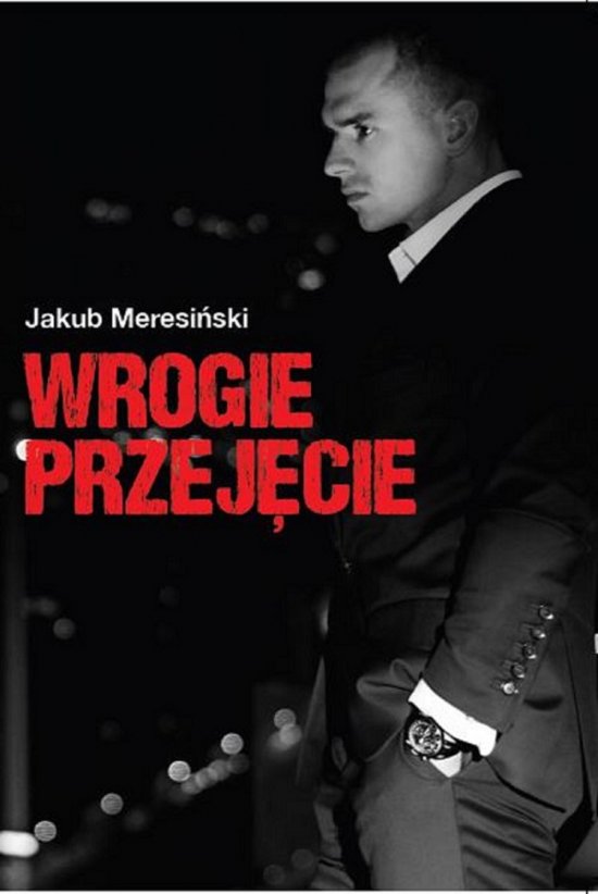 Wrogie przej�cie