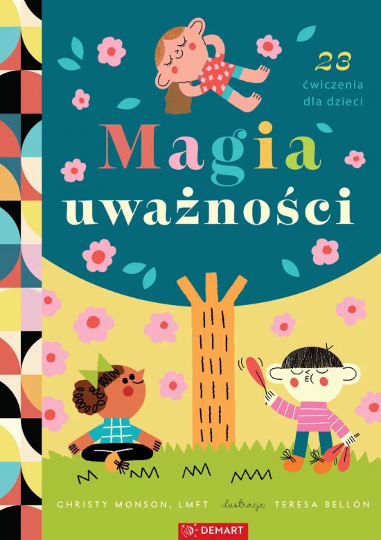 Magia uwa�no�ci. 23 �wiczenia