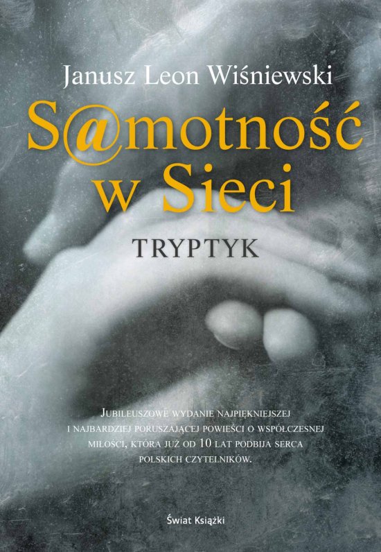 Samotno�� w sieci. Tryptyk