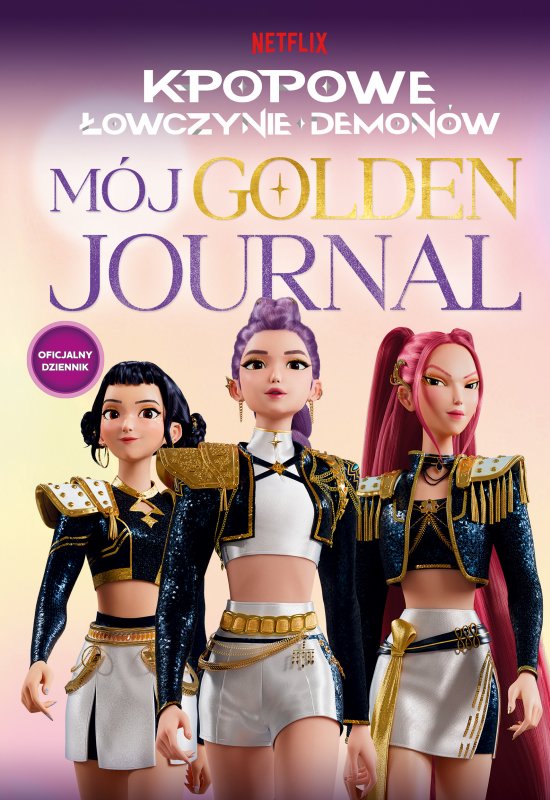 K-popowe �owczynie demon�w. M�j golden journal. Oficjalny dziennik