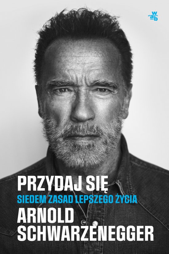 Przydaj si�. Siedem zasad lepszego �ycia