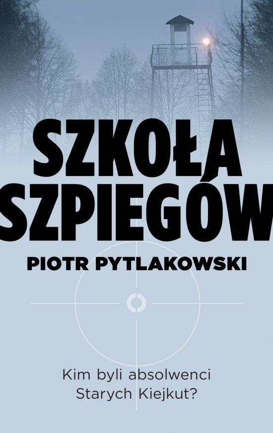 Szko�a szpieg�w