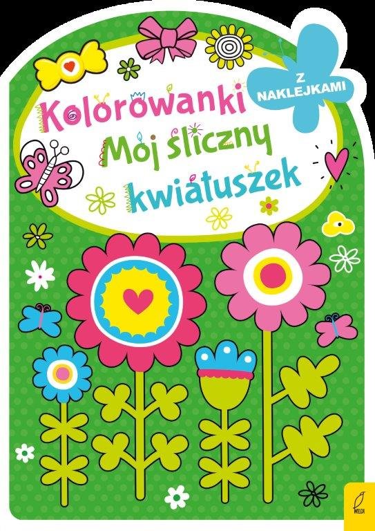 Kolorowanka z wykrojnikiem. M�j �liczny kwiatuszek