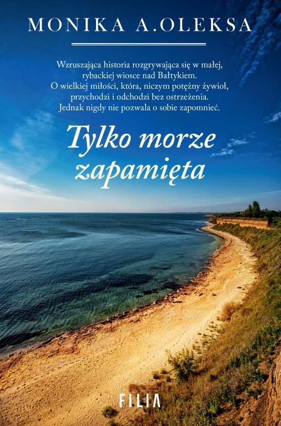 Tylko morze zapami�ta