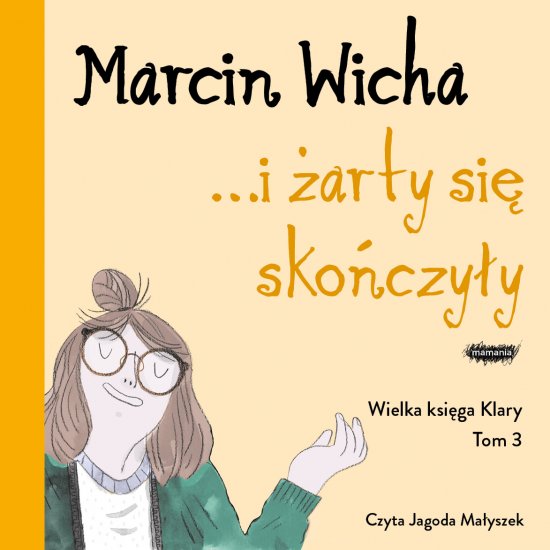 I �arty si� sko�czy�y. Wielka ksi�ga Klary