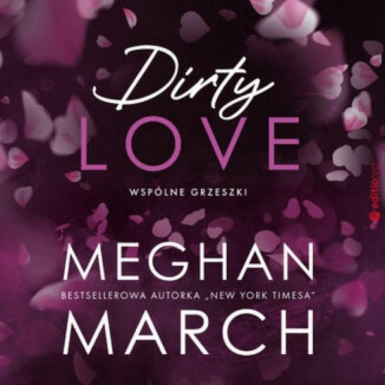 Dirty love. Wsp�lne grzeszki