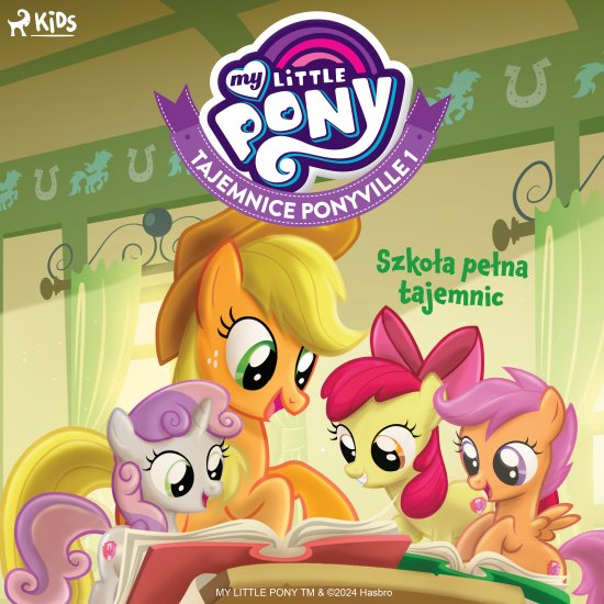 My Little Pony - Tajemnice Ponyville 1 - Szko�a pe�na tajemnic