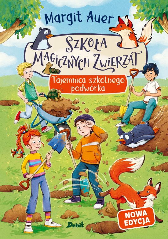 Szko�a magicznych zwierz�t. Tajemnica szkolnego podw�rka (nowa edycja, tom 2)
