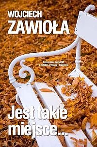 Jest takie miejsce...