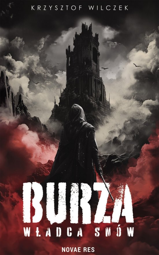 Burza. W�adca Sn�w