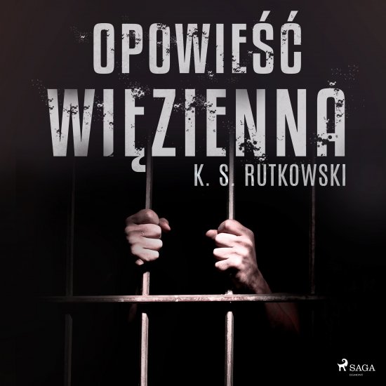 Opowie�� wi�zienna