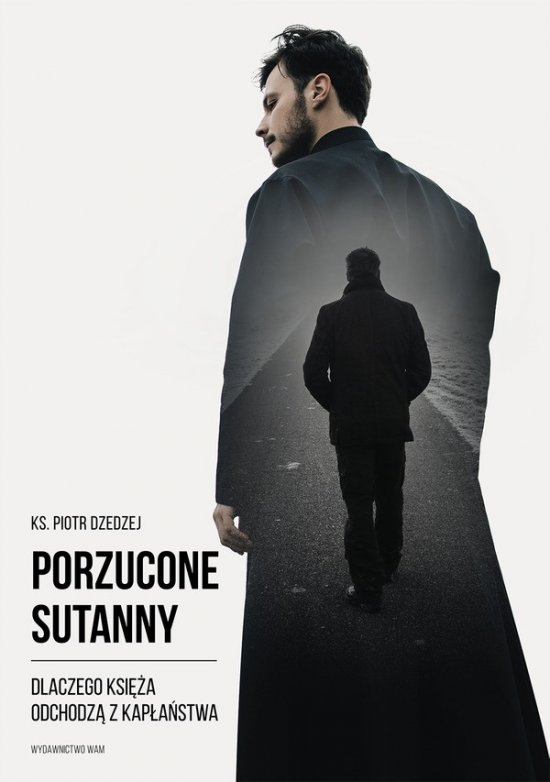 Porzucone sutanny. Dlaczego ksi�a odchodz� z kap�a�stwa