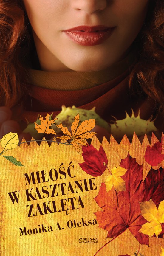Mi�o�� w kasztanie zakl�ta