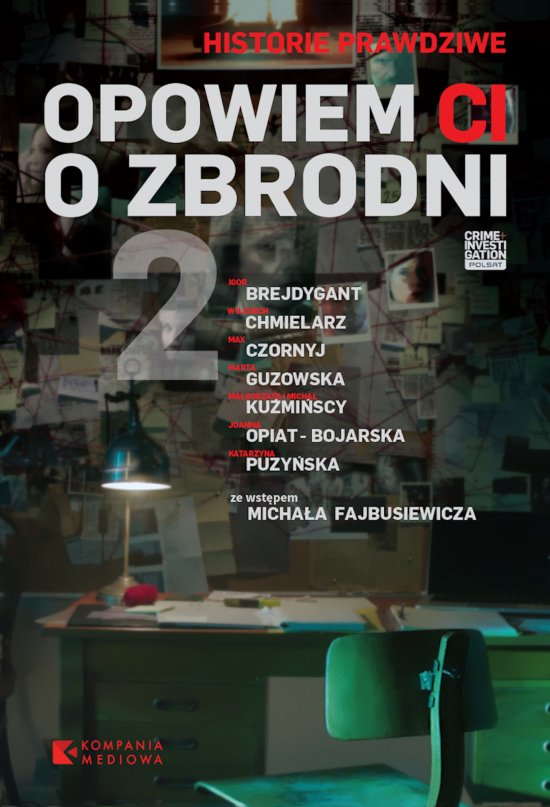 Opowiem ci o zbrodni TOM2. Historie prawdziwe