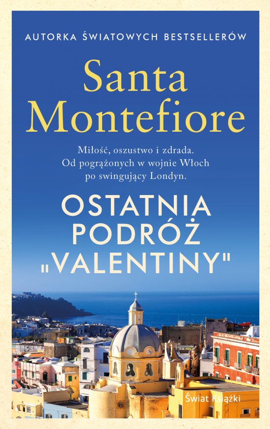 Ostatnia podr� "Valentiny"