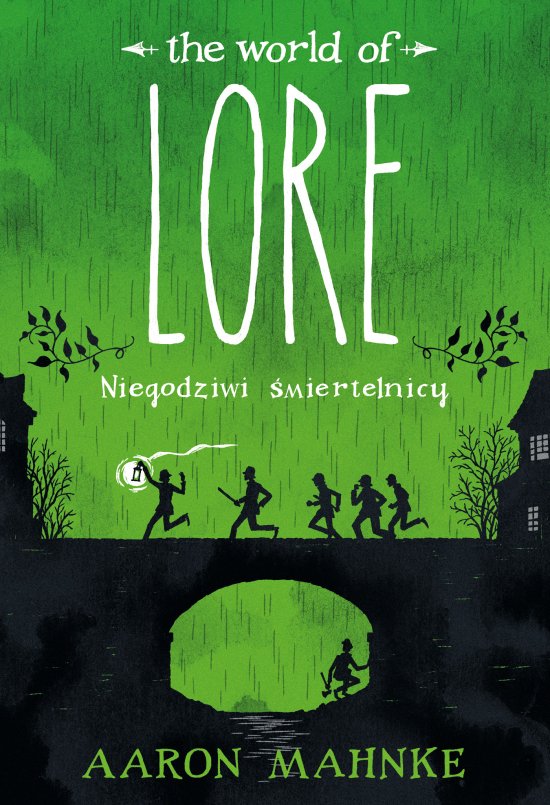 Lore. Niegodziwi �miertelnicy