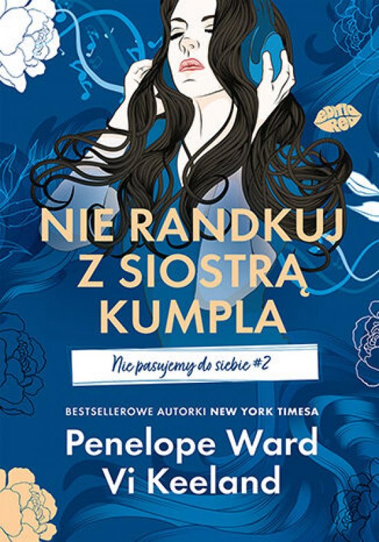 Nie randkuj z siostr� kumpla. Nie pasujemy do siebie #2