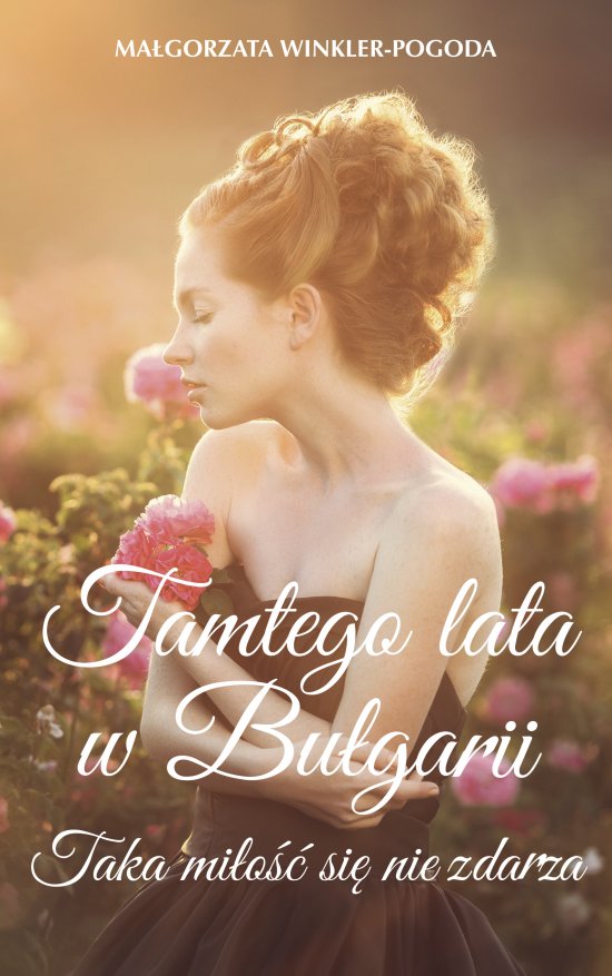 Tamtego lata w Bu�garii