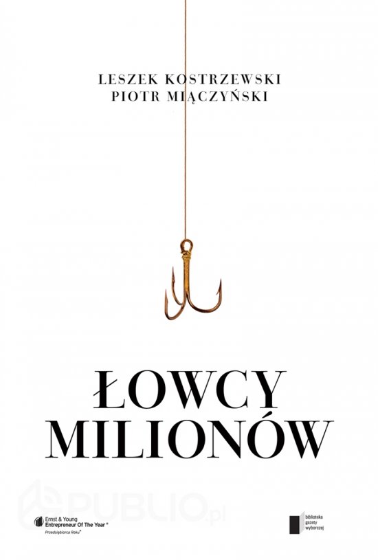�owcy milion�w. Dekalog Przedsi�biorcy