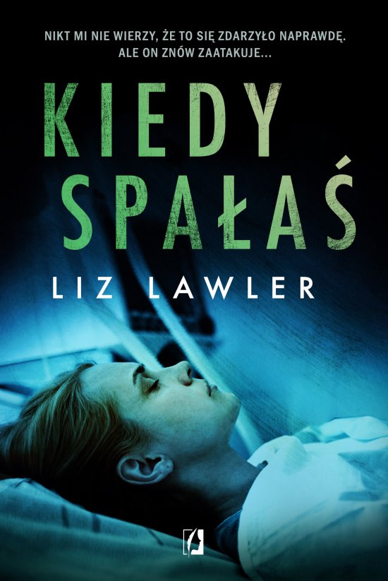 Kiedy spa�a�