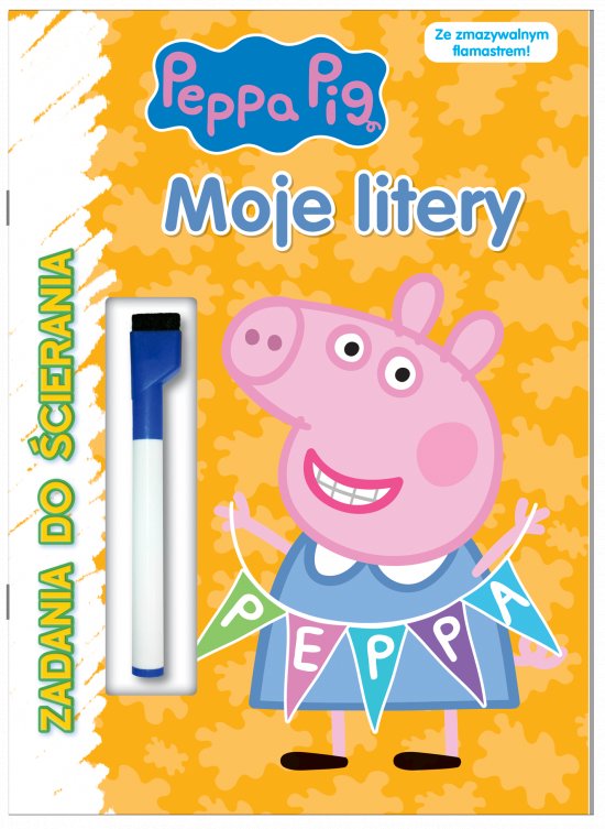 Peppa Pig. Zadania do �cierania. Moje litery