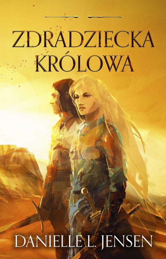 Zdradziecka kr�lowa